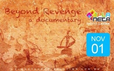Exibição do documentário Muito além da vingança