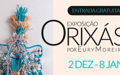 EXPOSIÇÃO GRATUITA - ORIXÁS - Até 08 de Janeiro de 2023