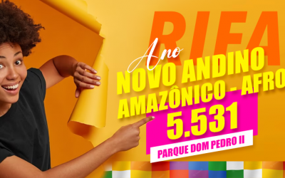 RIFA: Ano Novo Andino Amazônico Afro 5.531