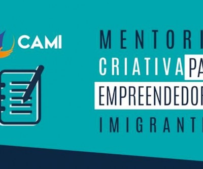 Palestra - MENTORIA CRIATIVA direcionada para imigrantes empreendedores