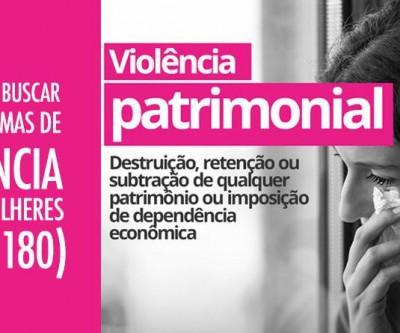 Saiba o que é - Violência patrimonial
