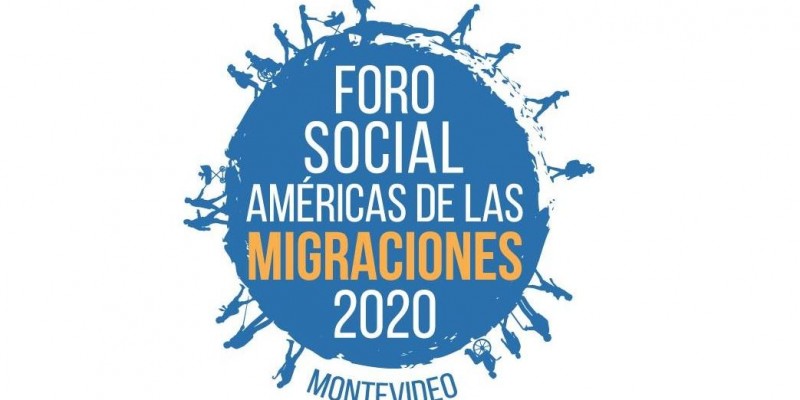 Fórum Social Américas das Migrações 2020 - Montevidéu
