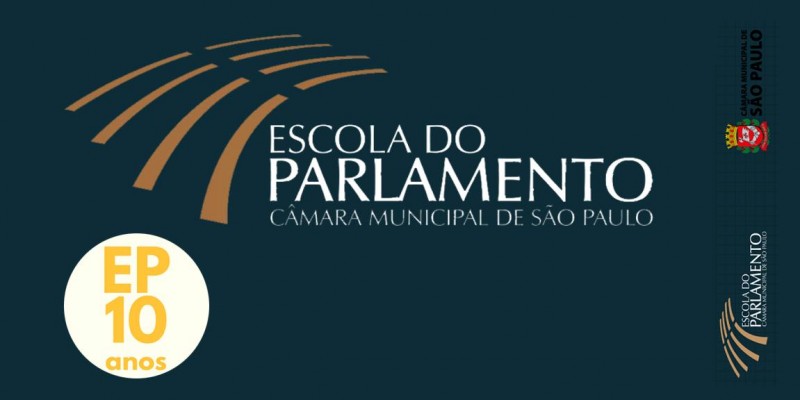 10 anos da Escola do Parlamento