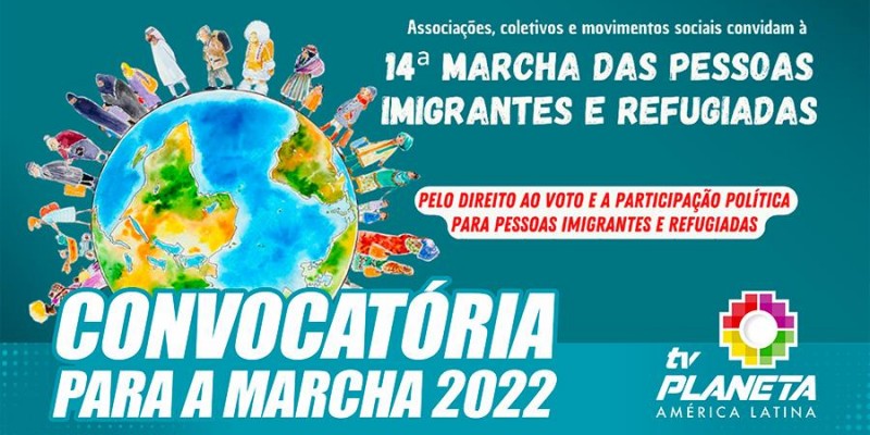 Convite para a Marcha dos Imigrantes 2022