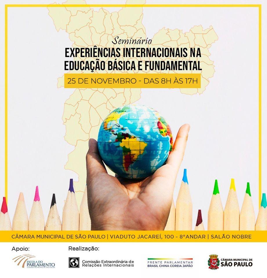 Seminário experiências internacionais na educação básica e fundamental. 