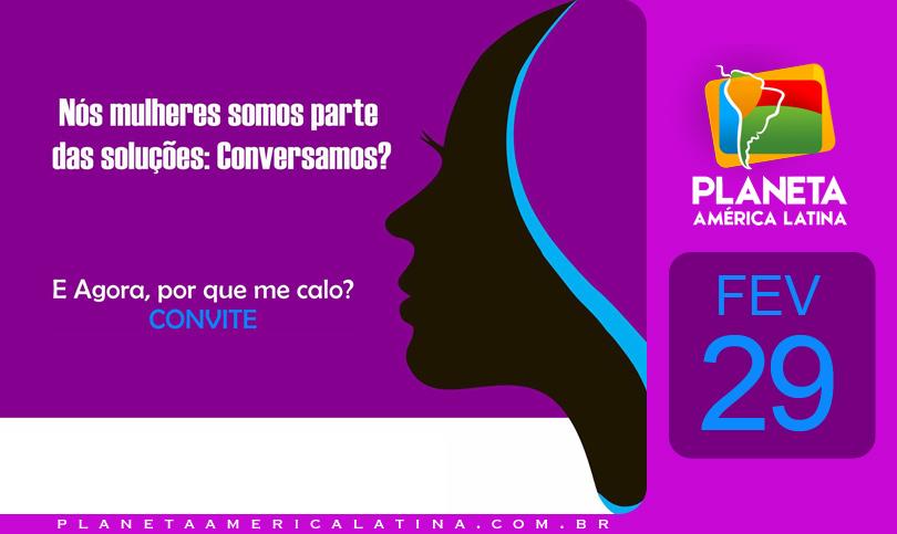 Nós mulheres somos parte das soluções: Conversamos?