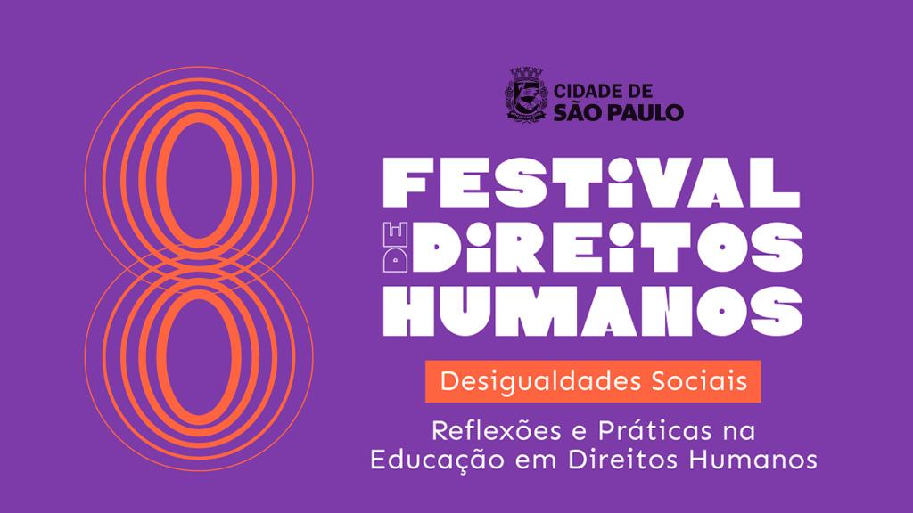 Prefeitura promove a 8ª Edição do Festival dos Direitos Humanos