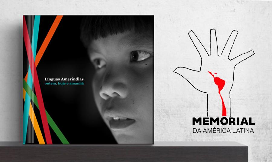 Memorial da América Latina lança livro sobre línguas indígenas