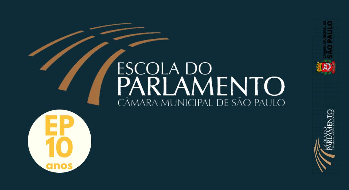 10 anos da Escola do Parlamento
