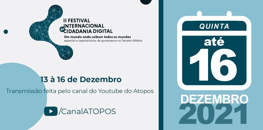 Inscrições abertas para o II Festival de Cidadania Digital. Este ano, entre 13 a 16 de dezembro