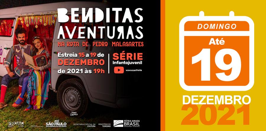 Série infantojuvenil “Benditas Aventuras” vai até 19/12/21