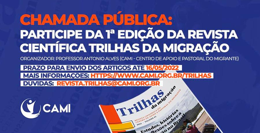 Chamada pública: 1ª Edição da revista Científica TRILHAS DA MIGRAÇÃO