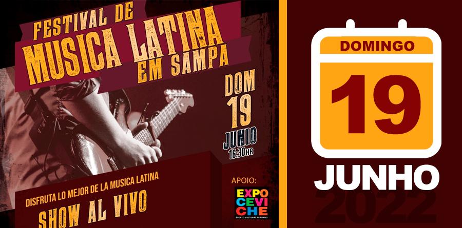 Festival de Música Latina em Sampa - 19/6/22