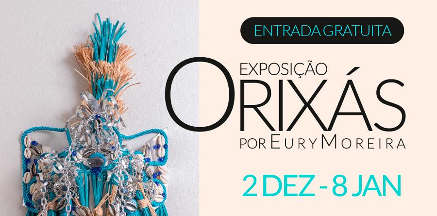 EXPOSIÇÃO GRATUITA - ORIXÁS - Até 08 de Janeiro de 2023