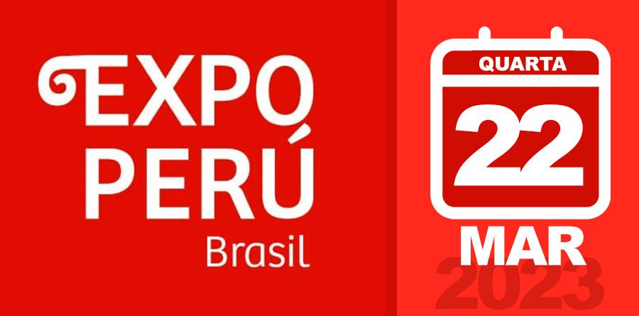 Expo Peru 2023 - São Paulo - Brasil - 22/03/23